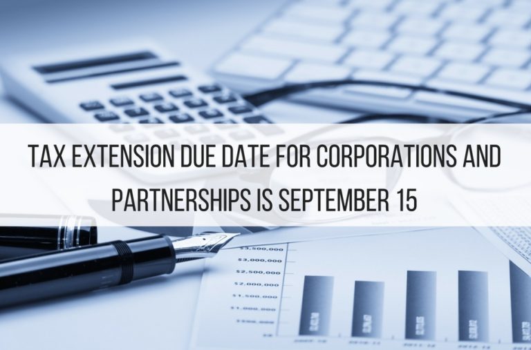 Tax Extension Due Date for Corporations and Partnerships is September