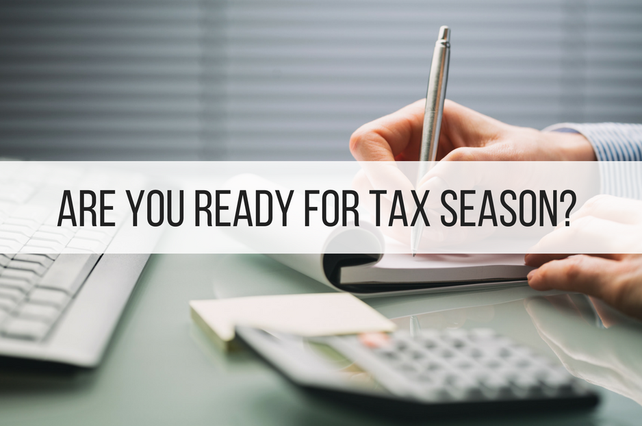 Are You Ready for Tax Season?