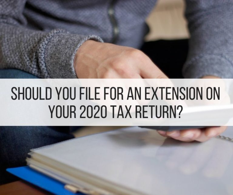 Should You File for an Extension on Your 2020 Tax Return? Finance