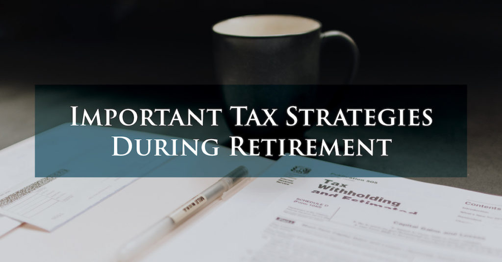 important-tax-strategies-during-retirement-finance-tips-business